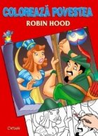 Coloreaza povestea Robin Hood