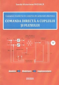 Comenzi moderne in sisteme de actionari electrice. Comanda directa a fluxului si refluxului