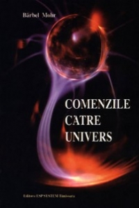 Comenzile catre Univers