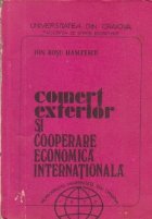 Comert exterior cooperare economica internationala