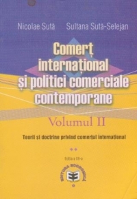 Comert international si politici comerciale contemporane - vol. 2