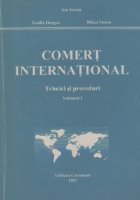 Comert international Tehnici proceduri Volumele