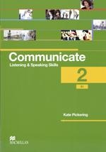 Communicate Listening and Speaking Skills 2 (B1) Coursebook