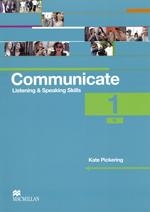 Communicate Listening and Speaking Skills 1 (B1) Coursebook