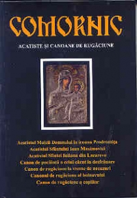 Comornic - Acatiste si canoane de rugaciune