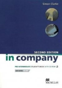 IN COMPANY NEW PRE-INTERMEDIATE STUDENT S BOOK and CD ROM