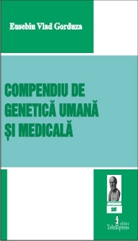 Compendiu de genetica umana si medicala