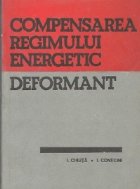 Compensarea regimului energetic deformant