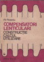 Compensatori lenticulari Constructie calcul utilizare