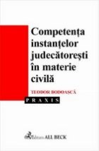 Competenta instantelor judecatoresti materie civila