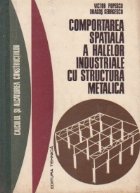 Comportarea spatiala halelor industriale structura