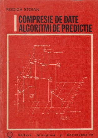 Compresie de date. Algoritmi de predictie