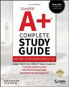 CompTIA A+ Complete Study Guide