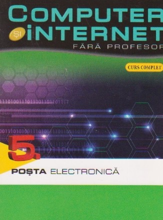 Computer si internet fara profesor 5. Posta electronica