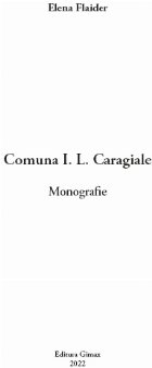 Comuna Caragiale monografie