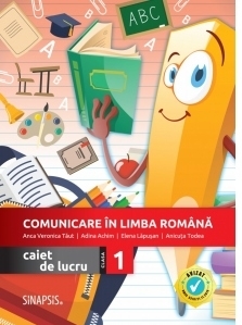 Comunicare in limba romana, caiet de lucru pentru clasa I