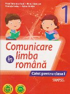 Comunicare limba romana Caiet pentru