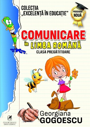 Comunicare in limba romana. Clasa pregatitoare. Caiet de lucru