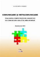 Comunicare metacomunicare Evaluarea competentelor lingvistice