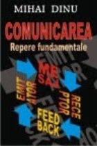 Comunicarea Repere fundamentale