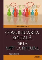 Comunicarea sociala mit realitate