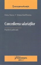 Concedierea salariatilor - Practica judiciara