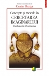 Concepte si metode in cercetarea imaginarului. Dezbaterile Phantasma