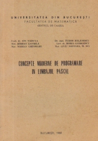 Concepte moderne de programare in limbajul Pascal