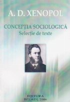 Conceptia sociologica Selectie texte