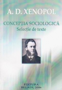 Conceptia sociologica. Selectie de texte