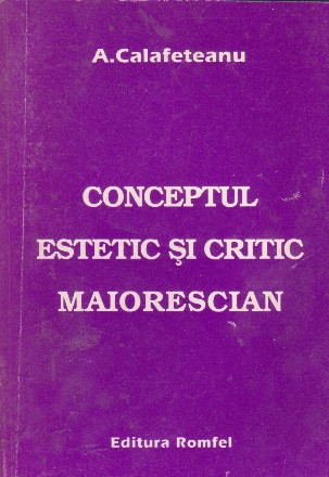 Conceptul estetic si critic maiorescian