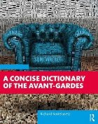 Concise Dictionary of the Avant-Gardes