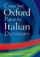 Concise Oxford Paravia Italian Dictionary