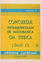 Concursul interjudetean matematica Titeica Clasele