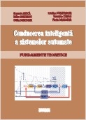 Conducerea inteligenta a sistemelor automate. Fundamente teoretice