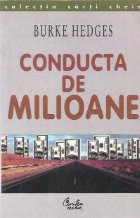 Conducta milioane