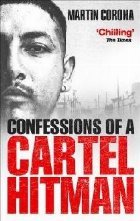 Confessions Cartel Hitman