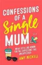 Confessions Single Mum