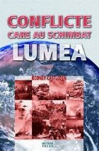 Conflicte care schimbat lumea