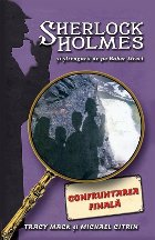 Confruntarea finala – seria Sherlock Holmes si strengarii de pe BakerStreet