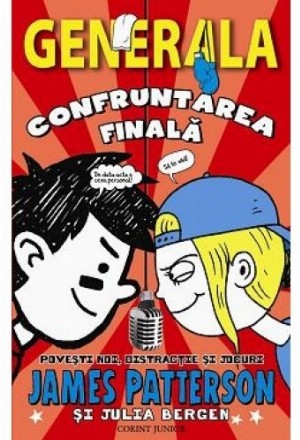 Confruntarea finala (Generala 5)