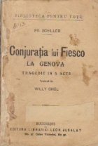 Conjuratia lui Fiesco la Genova - Tragedie in 5 acte