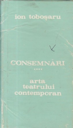 Consemnari - Arta teatrului contemporan