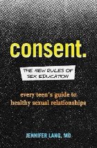 Consent: The New Rules Sex