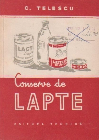 Conserve de lapte