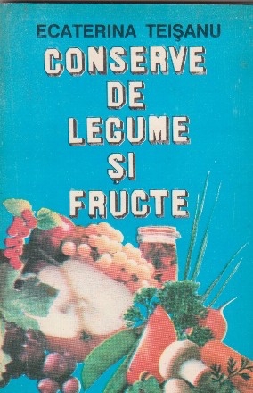 Conserve de legume si fructe