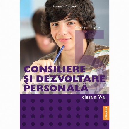 Consiliere şi dezvoltarea personală : clasa a V-a