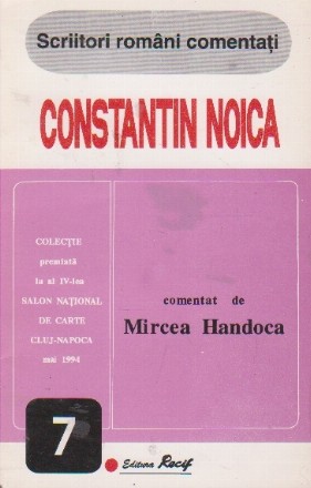 Constantin Noica - Comentat de Mircea Handoca