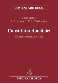 Constitutia Romaniei. Comentariu pe articole