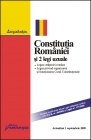 Constitutia Romaniei si 2 legi uzuale - actualizata 1 septembrie 2009